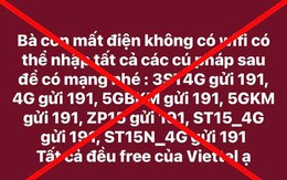 Sự thật thông tin lan truyền trên MXH, hướng dẫn người dân vùng lũ soạn tin gửi 191 để có wifi miễn phí