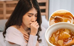 Mật ong pha thêm 1 thứ này khi uống thì sẽ thành "thuốc quý" trị ho, tăng cường miễn dịch để chóng hồi phục