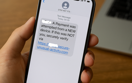 Vì sao nhận được tin nhắn này phải xóa ngay, nếu không tiền trong tài khoản "bay sạch"?