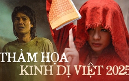 Xem phim kinh dị Việt 2025 mà sợ chán còn hơn sợ ma