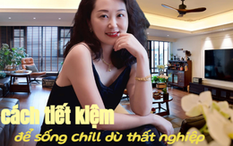 Khám phá lối sống chất lượng cao của người phụ nữ 45 tuổi thất nghiệp đã 2 năm: Bạn có "đu" được không?