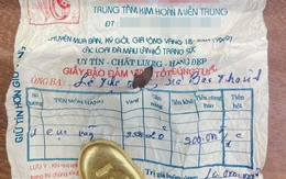 Người phụ nữ mang 2 cây vàng đi bán, tờ hóa đơn gần 30 năm trước khiến chủ tiệm ngỡ ngàng