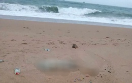 Thi thể nam giới không nguyên vẹn trôi dạt vào bờ biển Phú Yên
