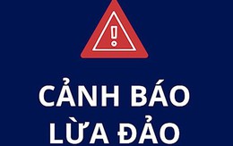 Một ngân hàng cảnh báo: Thêm hình thức lừa đảo mới tinh vi, tài khoản có nguy cơ "bay sạch tiền"