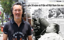 Việt Nam trong trái tim "đứa trẻ Babylift": Hành trình về với quê hương sau gần 50 năm
