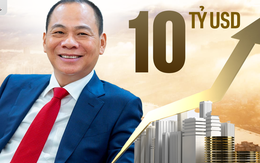 Tài sản của tỷ phú Phạm Nhật Vượng vượt mốc 10 tỷ USD