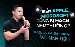Từ vụ 1 ngân hàng VN bị tin tặc đánh cắp 100 tỷ, chuyên gia: "Hacker biết ai có tiền và sẵn sàng trả giá"