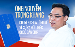 Chuyện "đau tim" chưa từng kể về sự ra đời chiếc CCCD gắn chip và sáng kiến đi khắp ASEAN chỉ với 1 tấm thẻ