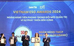 SeABank được vinh danh 'Ngân hàng tiên phong trong đổi mới quản trị vì sự phát triển bền vững' tại Vietnam ESG Awards