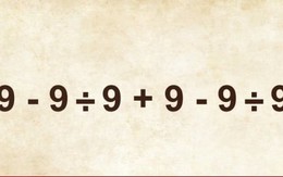 Phép toán cộng trừ khiến dân mạng 'rối não'