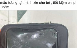 Xin balo cũ cho con đi học, bị nói "đầu năm nên mua mới", bà mẹ TP.HCM gửi 1 bức ảnh ai nấy chạnh lòng