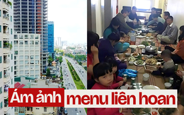 Ám ảnh liên hoan chung cư: Mất cả triệu bạc chỉ để ngồi cười trừ nhìn người khác thưởng thức "đặc sản kinh dị"
