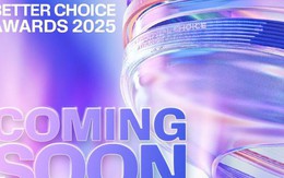 Đây là những quán quân của Better Choice Awards năm ngoái và phiên bản “vươn mình bứt phá” trong năm 2025