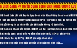 Bệnh viện Hùng Vương cảnh báo khẩn