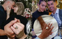 So kè Taylor Swift và bạn gái Ronaldo: Nhẫn đính hôn của ai đắt đỏ hơn?