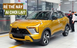 Mitsubishi Xforce rẻ kỷ lục sau khi áp khuyến mãi này: ‘Trừ sạch’ còn từ 539 triệu đồng, tạo áp lực lớn cho Yaris Cross, Creta