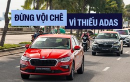 ‘Thiếu ADAS không phải lý do từ chối mẫu xe ngon và đáng mua cả lô như Skoda Slavia’