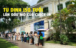 Tư dinh 150 tuổi lần đầu mở cửa để người dân vào check-in: Biểu tượng kiến trúc Đông Dương, dân tình nô nức dậy từ 5 giờ sáng xếp hàng