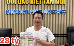 Xổ số miền Nam: Đi chợ lúc 5 giờ sáng, người phụ nữ trúng độc đắc 28 tỉ đồng