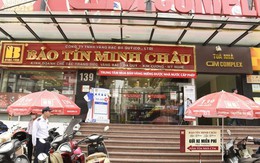 Bảo Tín Minh Châu chính thức lên tiếng về việc hàng loạt đại lý đến đòi lại tài sản