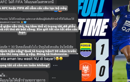 CĐV Thái Lan đòi FIFA cấm CLB Indonesia sau hỗn loạn