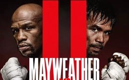 Hai huyền thoại Floyd Mayweather và Manny Pacquiao sẽ so găng vào tháng 9