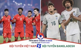 Đội tuyển Việt Nam đấu với Bangladesh trước trận gặp Malaysia