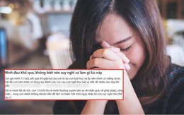 Đọc 6 chữ tiếng Anh con gái viết, bà mẹ Hà Nội sốc nặng: “Mình đau khổ quá, không biết nên suy nghĩ và làm gì lúc này”