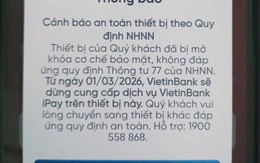 Nhiều người dùng Vietcombank, BIDV, Agribank, VietinBank... bị chặn chuyển, rút tiền qua điện thoại từ hôm nay (1/3): Cần làm gì để tiếp tục giao dịch?