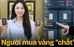 Chuyện “lạ đời” của người mua vàng, chất cỡ này luôn rồi!