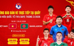 VFF bổ sung phương án bán vé trận Việt Nam vs Bangladesh