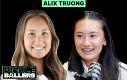 Phỏng vấn Alix Trương - nàng thơ pickleball gốc Việt Top 1 thế giới: Bỏ học bác sĩ làm VĐV, hot như sao hạng A!