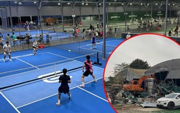 Nóng: Cụm 22 sân Pickleball lớn nhất Hà Nội mới khai trương đã bị tháo dỡ