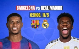 Nhận định Barcelona vs Real Madrid, 02h00 ngày 11/5: Tân vương lộ diện?