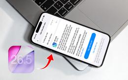 3 thay đổi lớn cho người dùng iPhone trên iOS 26.5 vừa ra mắt