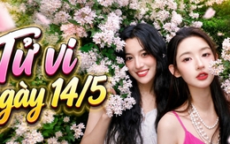 Ngày 14/5: 2 con giáp "vàng rơi trúng đầu", 1 con giáp coi chừng "xôi hỏng bỏng không"