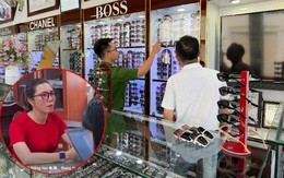 Khởi tố bà chủ tiệm kính mắt nổi tiếng Phạm Thị Hoài
