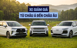 Giá ô tô Việt 'vỡ trận' tháng 6: Món hời đáng giá hay bẫy tồn kho?