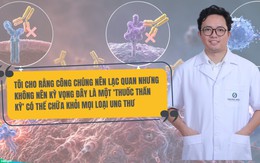 Bác sĩ ung bướu nói về thuốc tiêm mới có khả năng khiến khối u "biến mất": "Công chúng nên lạc quan nhưng đừng kỳ vọng quá mức"