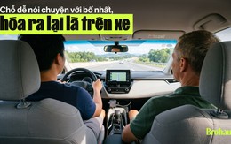 Căn phòng "mở" ra nhiều tâm sự nhất của tôi, hóa ra chính là cabin của một chiếc xe hơi