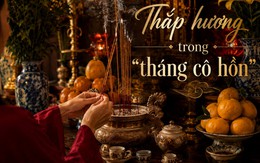 3 lưu ý khi thắp hương trong tháng 7 Âm lịch mà nhiều người không biết
