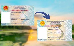 Thông tin mới liên quan đến thẻ Căn cước, tất cả người dân cần biết