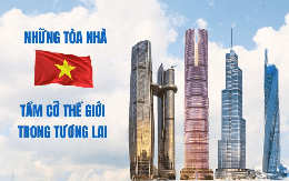 Cuộc đua 'chạm trời' của Vingroup, BRG, Thaiholdings, Sun Group: Loạt siêu tháp cao hơn 500m xô đổ kỷ lục cũ, ai sẽ xây tòa nhà cao nhất Việt Nam?
