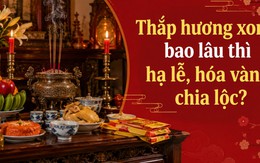 Thắp hương xong bao lâu thì hạ lễ, hóa vàng, chia lộc?