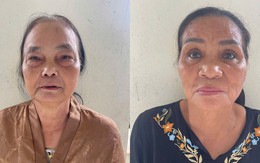 Bắt Phạm Thị Ơn 71 tuổi và Hoàng Thị Nhung 68 tuổi