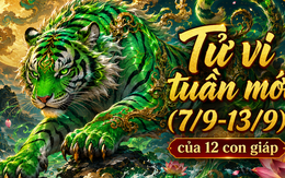 Lời khuyên cho 12 con giáp trong tuần mới (7/9-13/9)