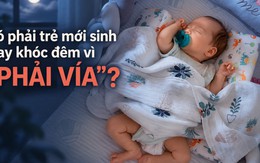 Có phải trẻ mới sinh hay khóc đêm vì “phải vía”?