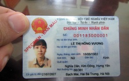 Bỏ ghi tên cha mẹ trên CMND mới: Xử lý 35.000 CMND đã cấp mới ra sao?