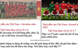 Bức ảnh so sánh trận VN gặp Juventus 1995 và Arsenal 2013 gây tranh cãi