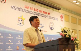 Bất ngờ: Trưởng giải V-League và hạng Nhất cùng xin từ chức